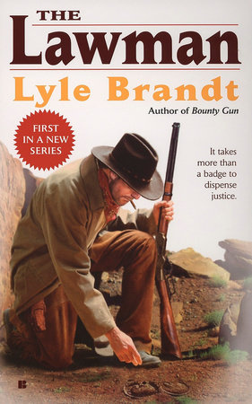 The Lawman by Lyle Brandt