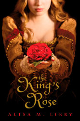 The King's Rose
