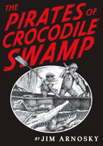 The Pirates of Crocodile Swamp