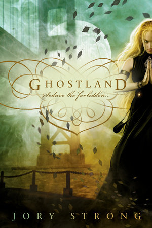 Ghostland by Jory Strong