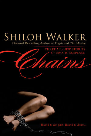 Chains by Shiloh Walker
