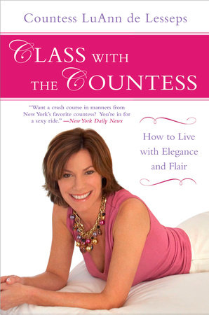 Class with the Countess by LuAnn de Lesseps