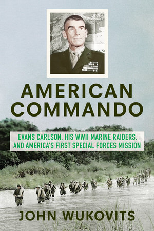 American Commando by John Wukovits