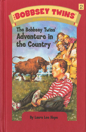 Bobbsey Twins 02: The Bobbsey Twins' Adventure in the Country by Laura Lee Hope