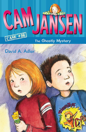 Cam Jansen: the Ghostly Mystery #16 by David A. Adler