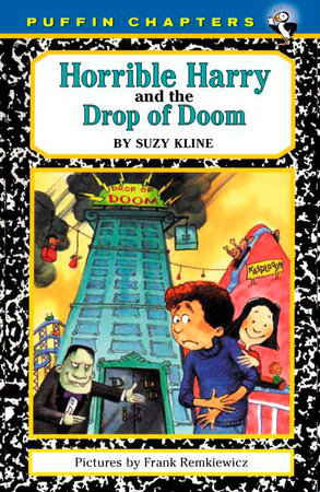 Horrible Harry and the Drop of Doom by Suzy Kline