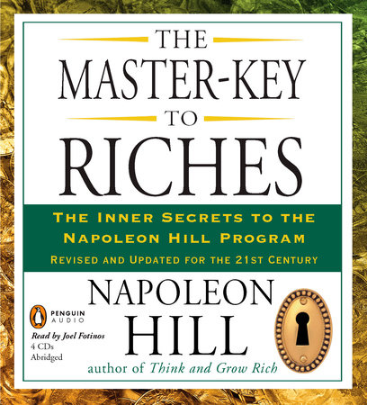 The Master-Key to Riches by Napoleon Hill: 9781585427093 |  PenguinRandomHouse.com: Books