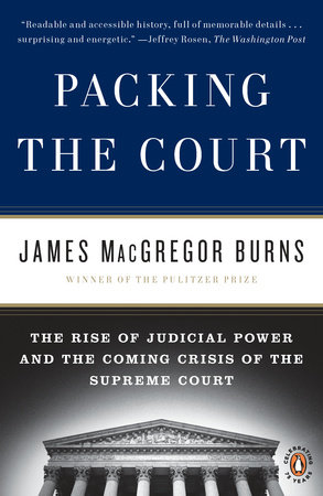 Packing the Court by James Macgregor Burns