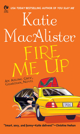 Fire Me Up by Katie Macalister