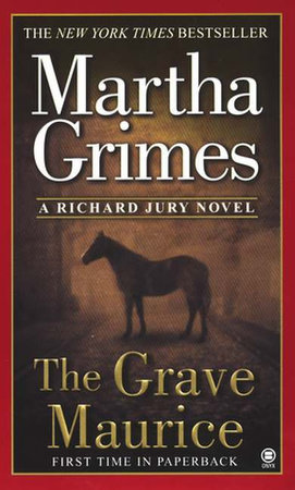 The Grave Maurice by Martha Grimes