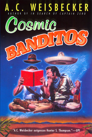 Download Cosmic Banditos By Ac Weisbecker