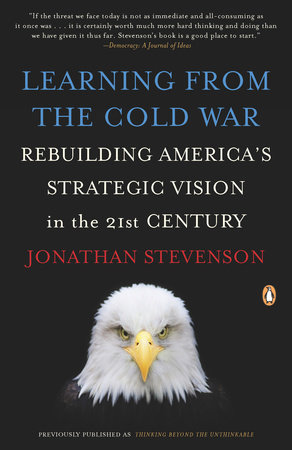 Learning from the Cold War by Jonathan Stevenson
