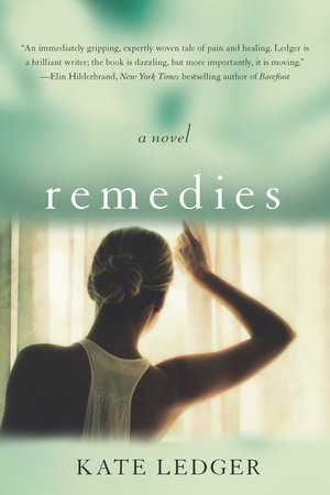 Remedies by Kate Ledger