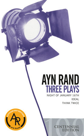 Three Plays by Ayn Rand