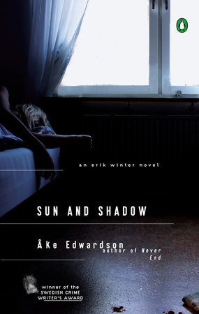 Sun and Shadow by Ake Edwardson