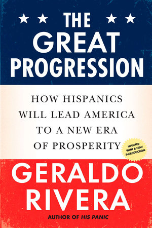 The Great Progression by Geraldo Rivera