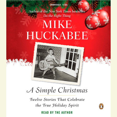 A Simple Christmas by Mike Huckabee