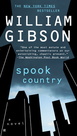 Spook Country by William Gibson: 9780425221419 | :  Books