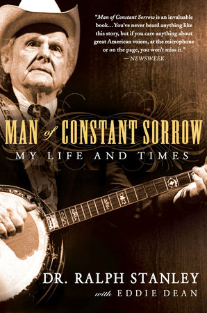 Man of Constant Sorrow by Ralph Stanley and Eddie Dean