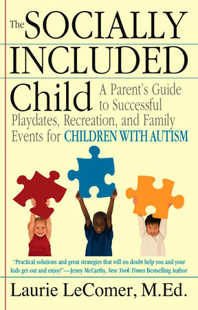 The Socially Included Child by Laurie Fivozinsky LeComer