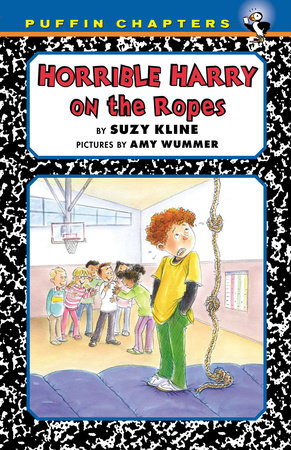 Horrible Harry on the Ropes by Suzy Kline