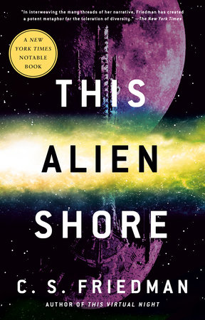 This Alien Shore by C.S. Friedman