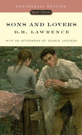 Sons and Lovers by D. H. Lawrence