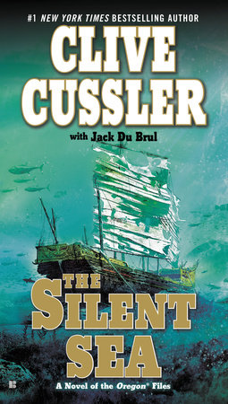 The Silent Sea by Clive Cussler and Jack Du Brul