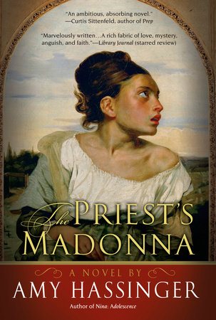 The Priest's Madonna by Amy Hassinger