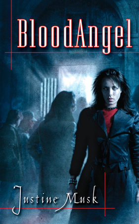 Bloodangel by Justine Musk