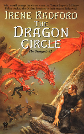The Dragon Circle by Irene Radford