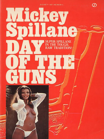 Day of the Guns by Mickey Spillane