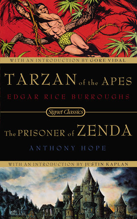 Tarzan of the Apes and the Prisoner of Zenda by Edgar Rice Burroughs and Anthony Hope