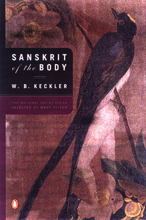 Sanskrit of the Body by W. B. Keckler