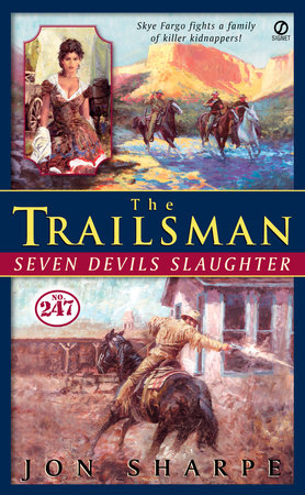 Trailsman #247, The: by Jon Sharpe