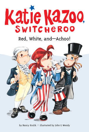 Red, White, and--Achoo! #33 by Nancy Krulik