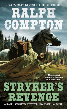 Ralph Compton Stryker's Revenge by Ralph Compton and Joseph A. West