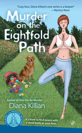 Murder on the Eightfold Path by Diana Killian