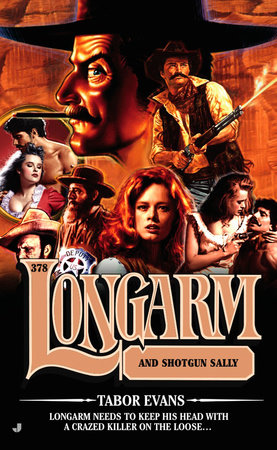 Longarm 378 by Tabor Evans