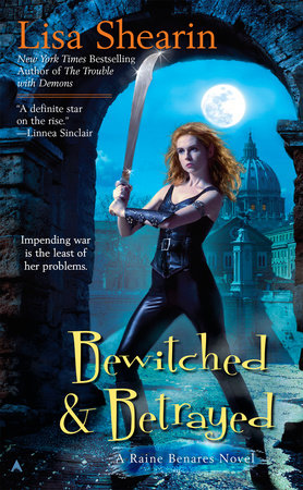 Bewitched & Betrayed by Lisa Shearin