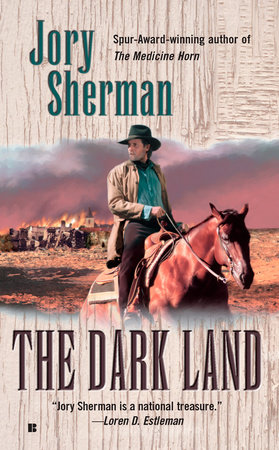 The Dark Land by Jory Sherman