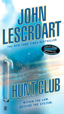 The Hunt Club by John Lescroart