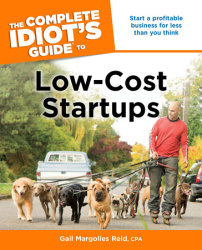 The Complete Idiot's Guide to Low-Cost Startups