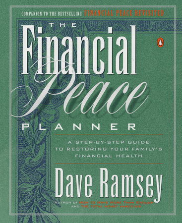 The Financial Peace Planner by Dave Ramsey