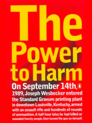 The Power to Harm