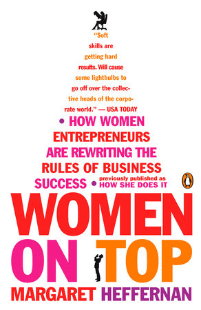 Women on Top by Margaret Heffernan