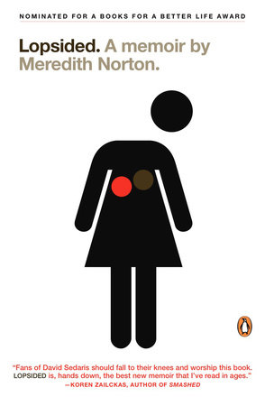Lopsided by Meredith Norton