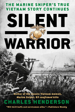 Silent Warrior by Charles Henderson