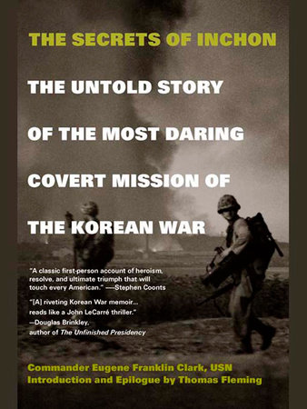 The Secrets of Inchon by Eugene Franklin Clark