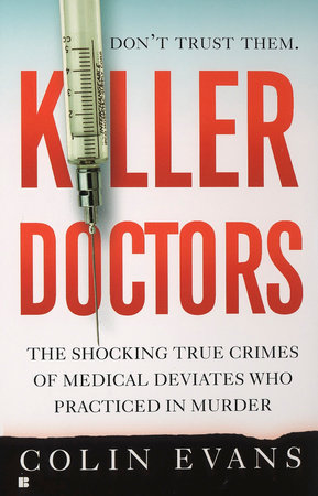 Killer Doctors by Colin Evans